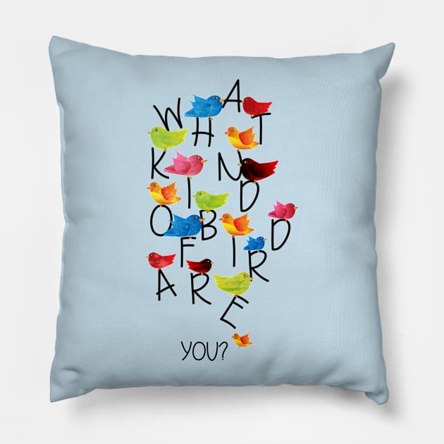 What kind of bird are you? Pillow by Migs