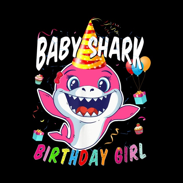 Birthday Girl Baby Shark T-Shirt by woodsqhn1