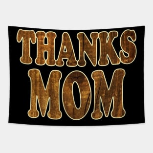 thanks mom mother day Tapestry