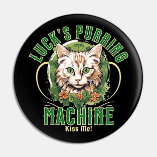 LUCK'S PURRING MACHINE Feline Kitty Design Pin