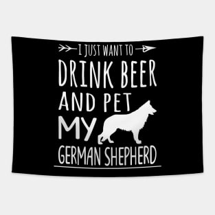 Drink Beer Pet My German Shepherd Tapestry