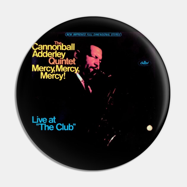 CANNONBALL ADDERLEY- LIVE AT THE CLUB Pin by The Jung Ones