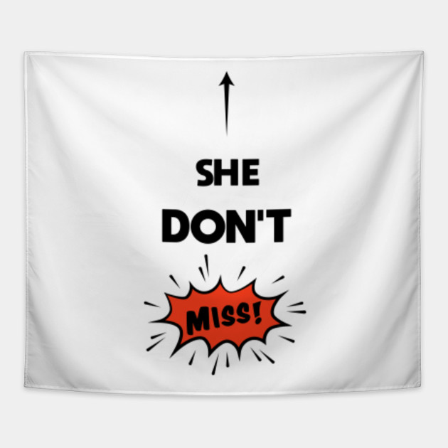 She Don T Miss Meme Memes Tapestry Teepublic