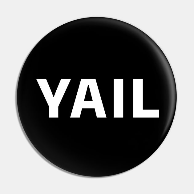 YAIL Pin by MrWho Design