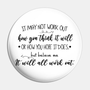 It will work out - lasso quote Pin