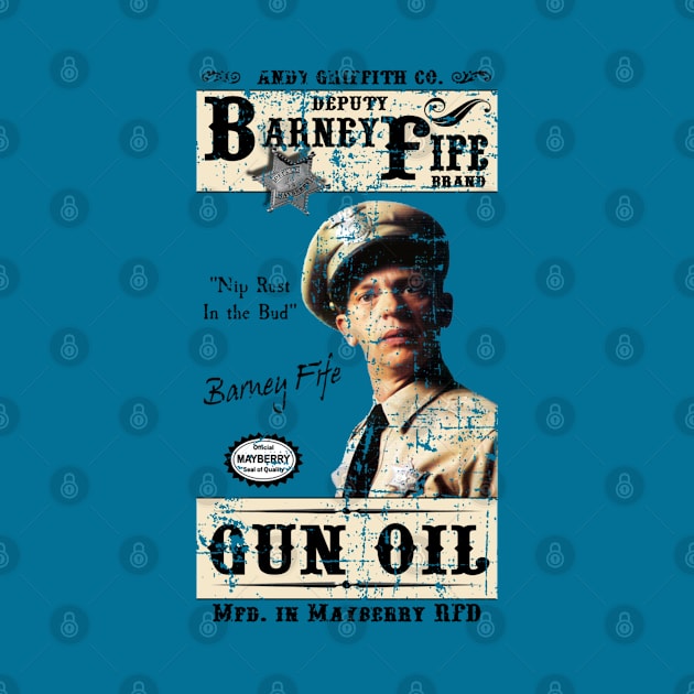 Barney Fife Gun Oil distressed by woodsman