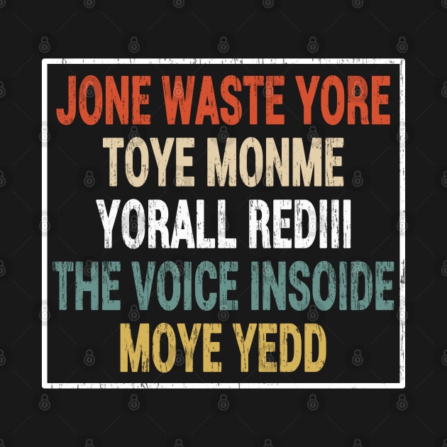 Jone Waste Yore Toye Monme Yorall RedIII The Voice Insoide Moye Yedd by Redmart