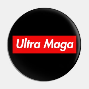 Ultra Maga Pin