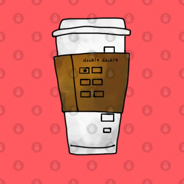 Double Double Coffee Order To-Go Cup by faiiryliite