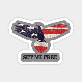 Set me free Magnet