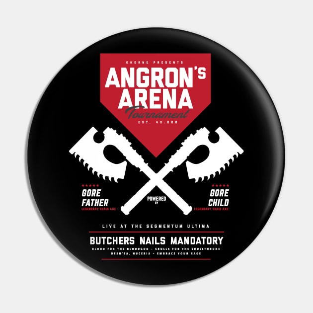 Angron - Arena Tournament (White) Pin by Exterminatus