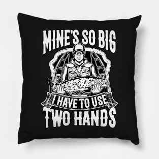 Funny Bass Fish Dad Mine's Big Use Two Hands Fishing Pillow