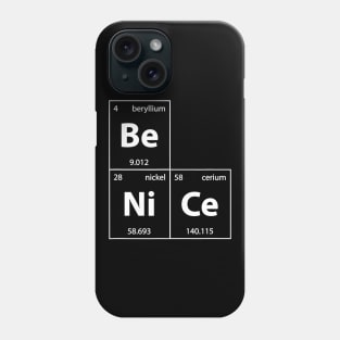 Be Nice Anti Bullying For Science Students Teacher Phone Case