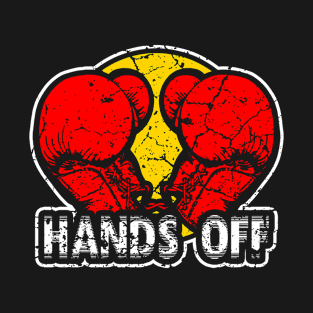 Hands Off T-Shirt