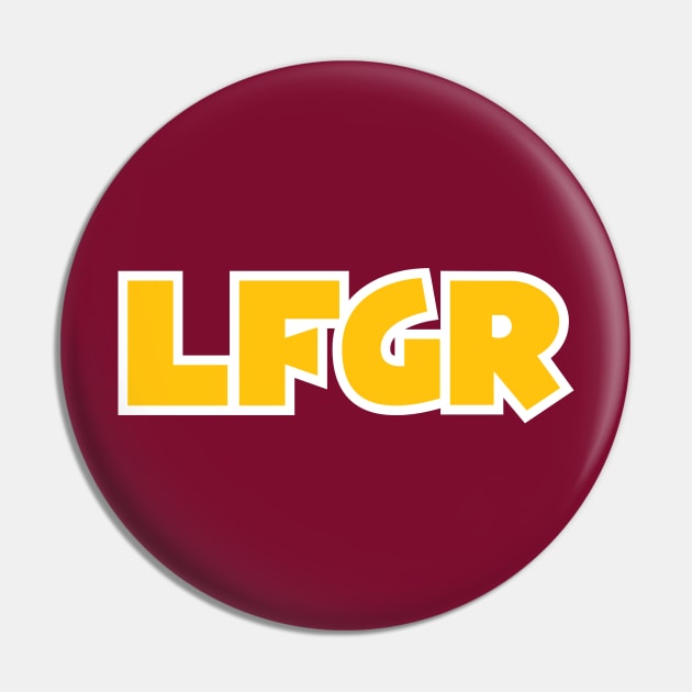 LFGR - Red Pin by KFig21