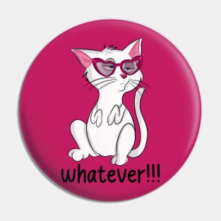 Whatever Attitude cat Pin