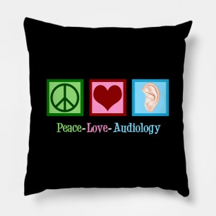 Peace Love Audiology - Audiologist Pillow