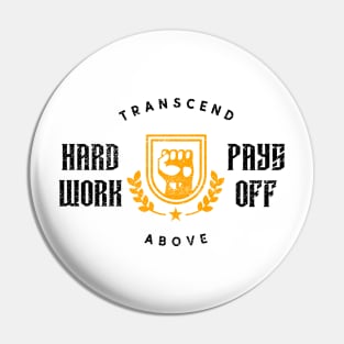 Hard Work Pays Off Fitness Pin