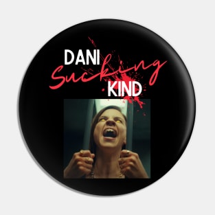 Dani Sucking Kind - Dani Kind Pin