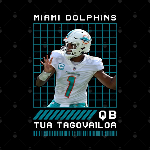 TUA TAGOVAILOA - QB - MIAMI DOLPHINS by Mudahan Muncul 2022