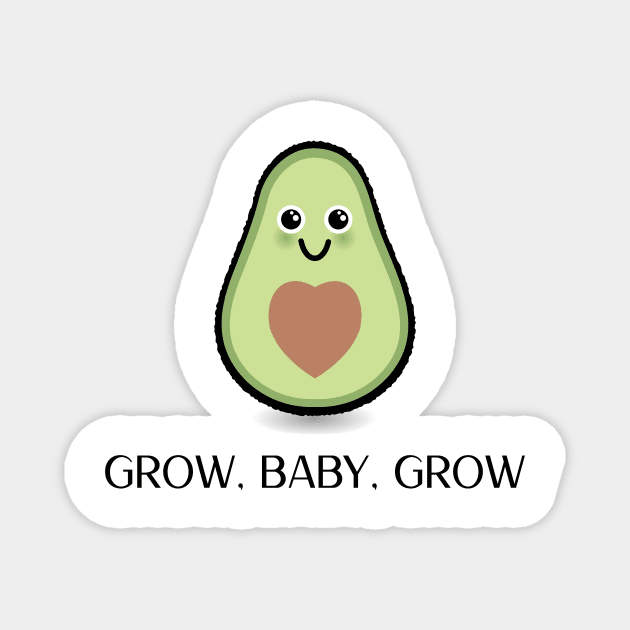 Grow, Baby, Grow Magnet by Print Horizon