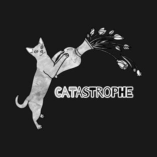 Catastrophe T-Shirt