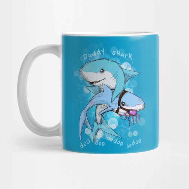 daddy shark do do do me mug