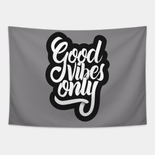 Good Vibes Only - Motivational Quotes Vintage Positive mind tee Tapestry