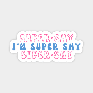 newjeans super shy lyrics simple typography Magnet