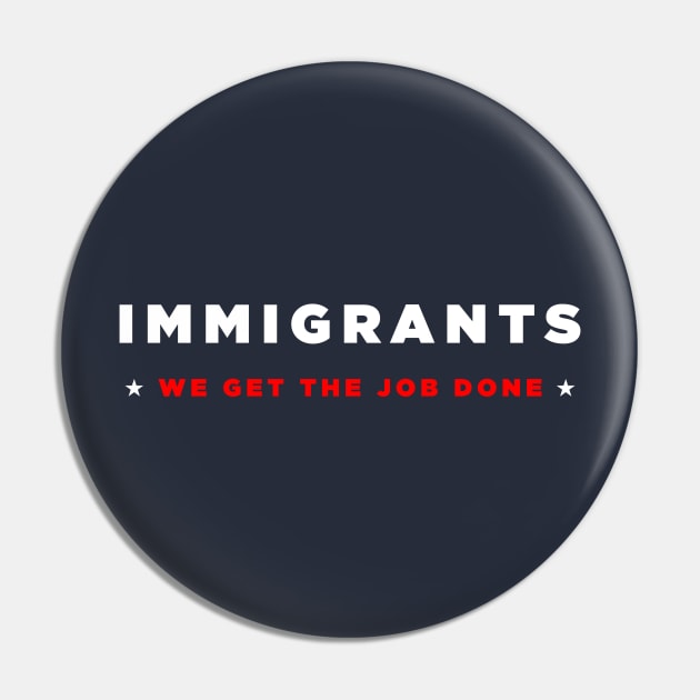 Immigrants Pin by Migs