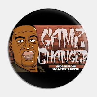 Game Changer Pin