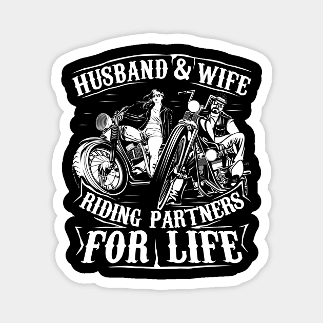 Motorcycle Husband And Wife Riding Partners For Life Magnet by Buleskulls 