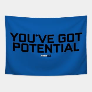 AnniXX: You've got potential Tapestry