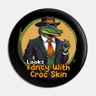 Looks fancy with croc skin Pin