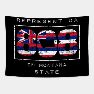 Rep Da 808 in Montana State by Hawaii Nei All Day Tapestry