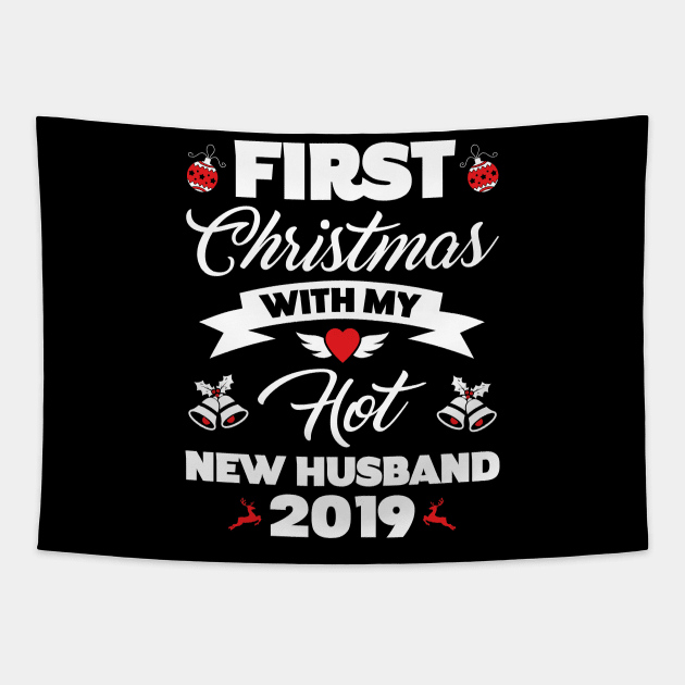 2019 Couple Gift First Christmas With My Hot New Husband Tapestry by trendingoriginals