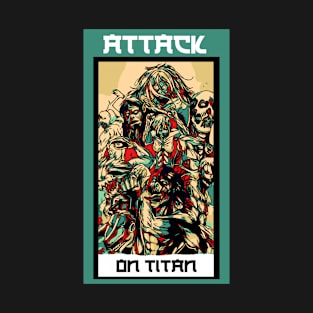 attack on titan all titan T-Shirt