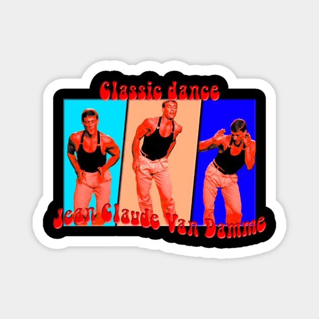 JCVD Van damme Dancing Classic 80's Magnet by Diyutaka