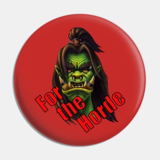 For the Horde Pin