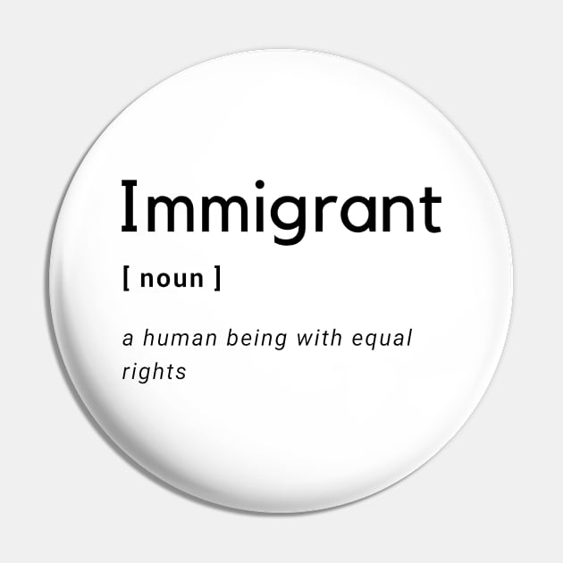 Immigrant Definition Pin by OCJF