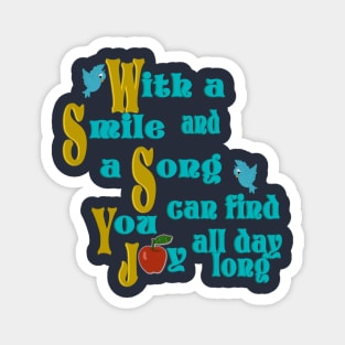 With a Smile and Song Magnet