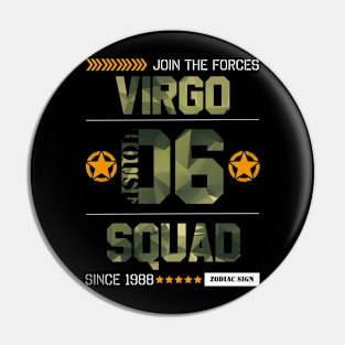 Zodiac Majesty Virgo Squad Camo Pin