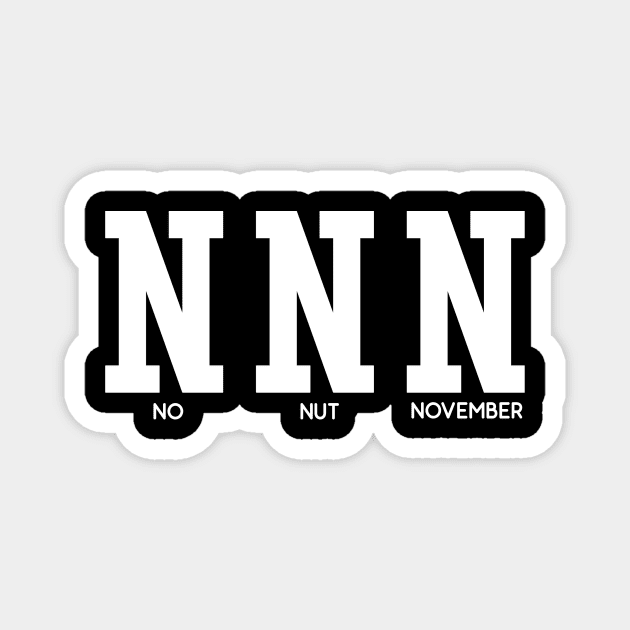 No nut November Magnet by Absign