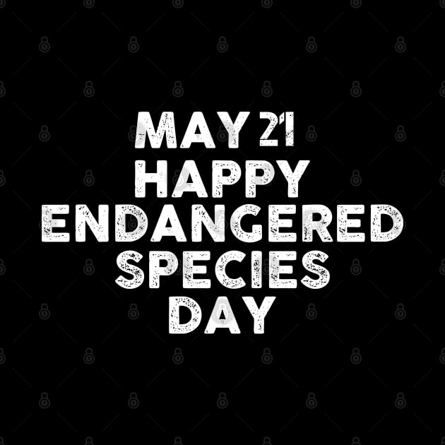 Happy Endangered Species day by Artistry Vibes