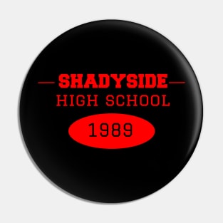 Fear Street Shadyside High Shirt Pin