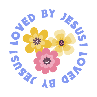 Loved by Jesus T-Shirt