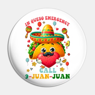 Funny Cinco De Mayo Paramedic In Queso Emergency 911 Dispatcher Pin