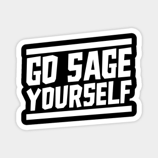 Sage Yourself Magnet