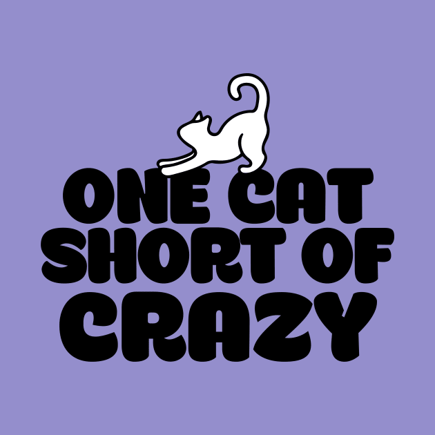 One cat short of crazy by bubbsnugg