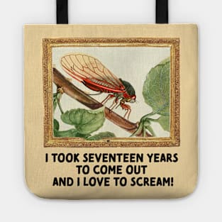 Cicadas are Gay (dark text) Tote